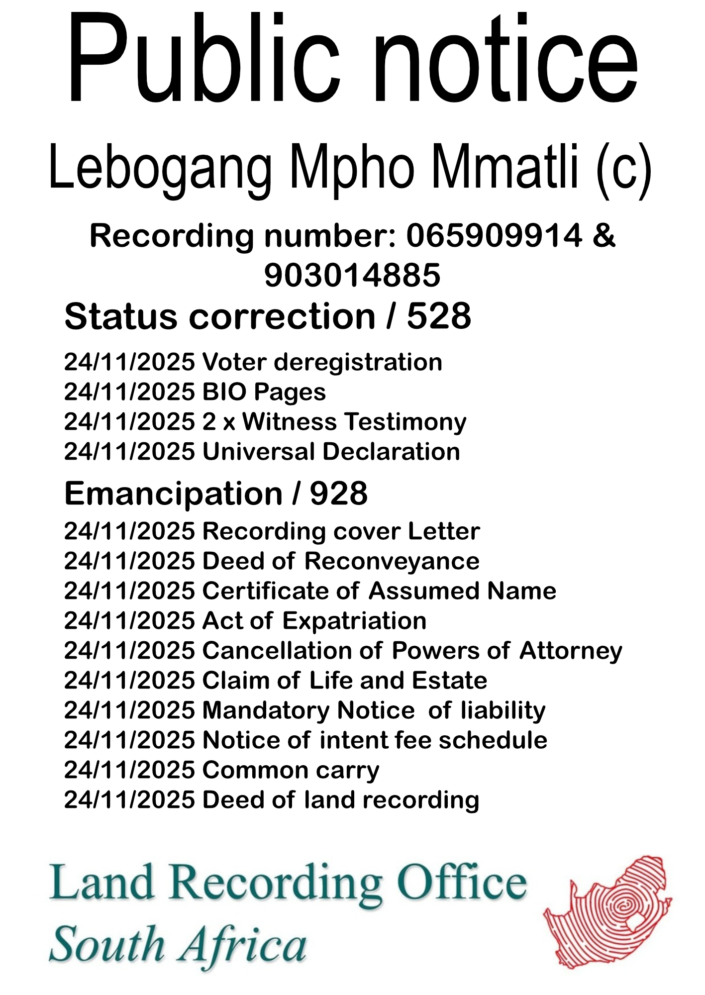 Public notice Lebogang Mpho Mmatli (c) Recording number 065909914 & 903014885